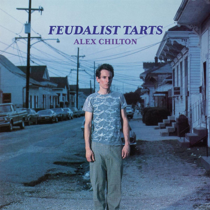 Alex Chilton - Feudalist Tarts - [Vinyl]