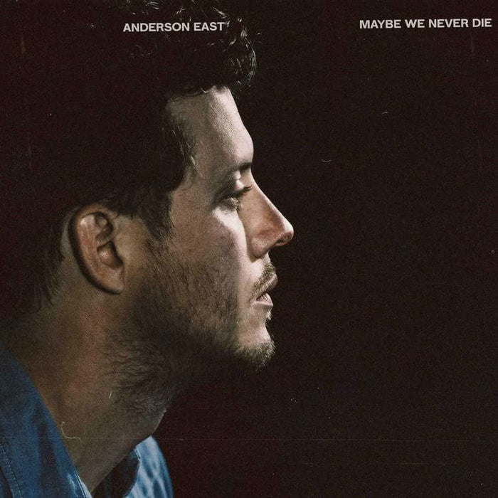 Anderson East - Maybe We Never Die - [Vinyl]