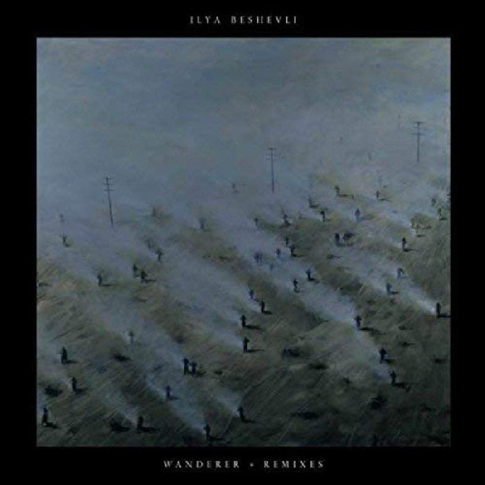 Ilya Beshevli - Wanderer Remixes - [Vinyl]