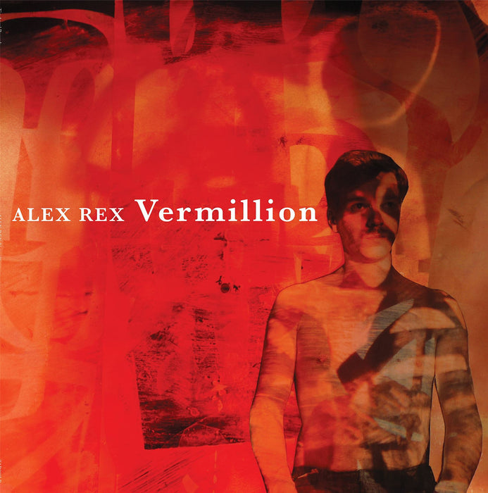 Alex Rex - Vermillion - [Vinyl]