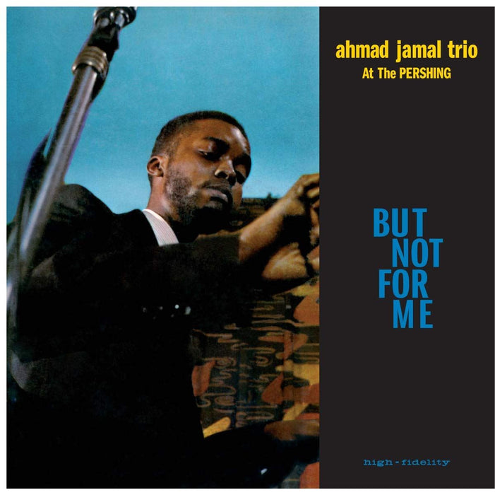 Ahmad Jamal - Live At The Pershing Lounge 1958 (But Not For Me) - [Vinyl]