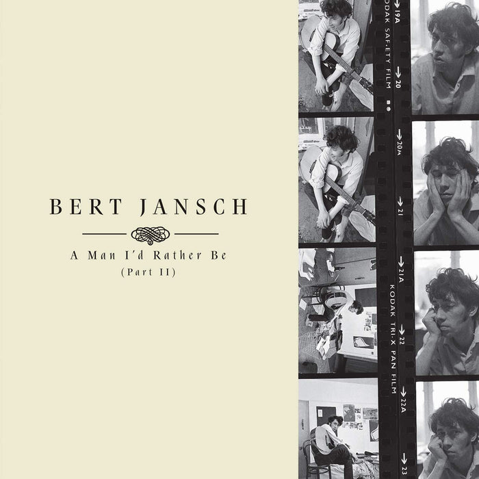 Bert Jansch - A Man Id Rather Be (Part 2) - [Vinyl]