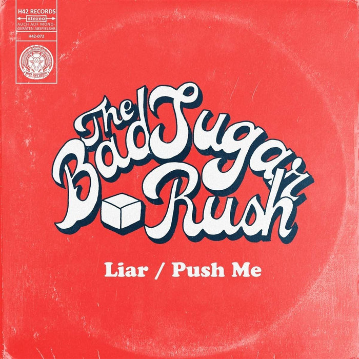 Bad Sugar Rush - Liar/Push Me - [Vinyl]