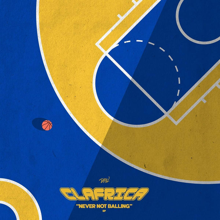 Clafrica - Never Not Balling E.P. - [Vinyl]