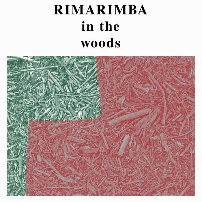 Rimarimba - In The Woods - [Vinyl]