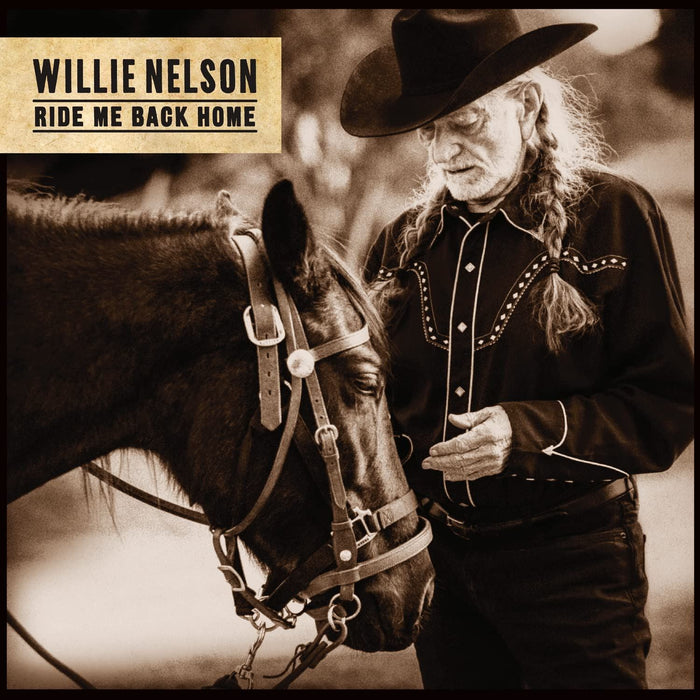 Willie Nelson - Ride Me Back Home - [Vinyl]