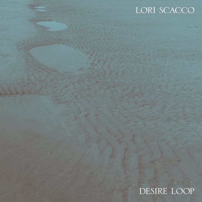 Lori Scacco - Desire Loop - [Vinyl]