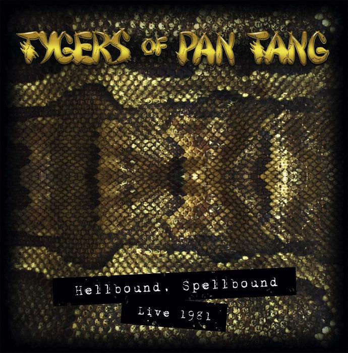 Tygers Of Pan Tang - Hellbound Spellbound 81 (Deluxe Edition) - [Vinyl]