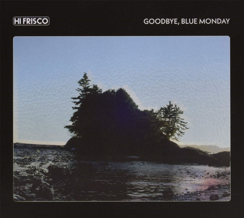 Hi Frisco - Goodbye. Blue Monday - [Vinyl]