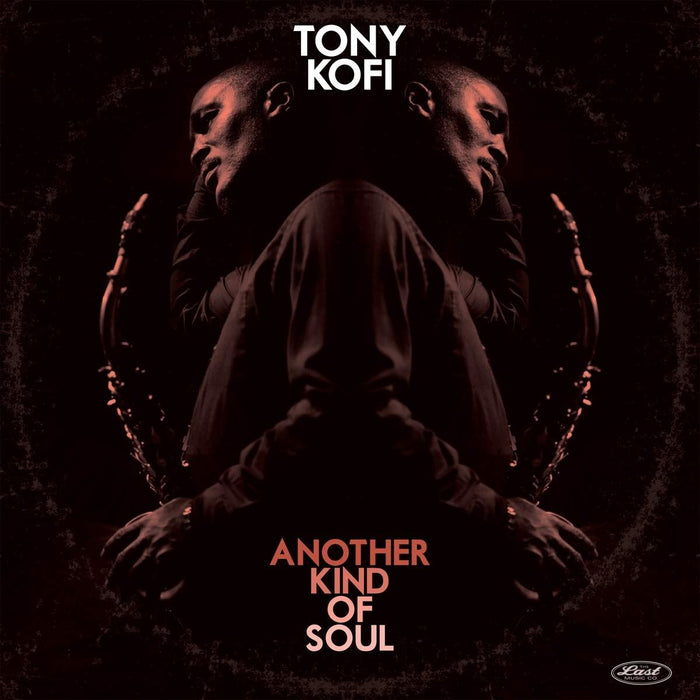 Tony Kofi - Another Kind Of Soul - [Vinyl]