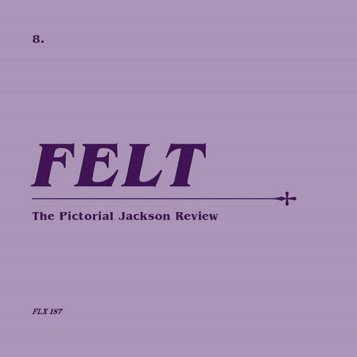 Felt - The Pictorial Jackson Review (Remastered Edition) - [Vinyl]