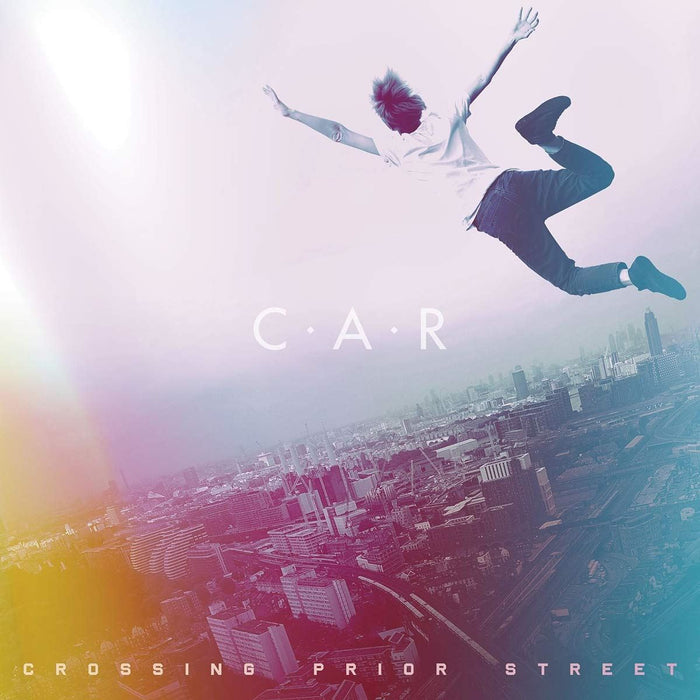 C.A.R. - Crossing Prior Street - [Vinyl]