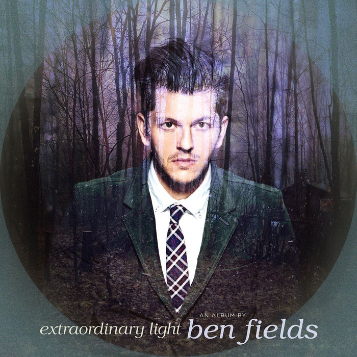 Ben Fields - Extraordinary Light - [Vinyl]