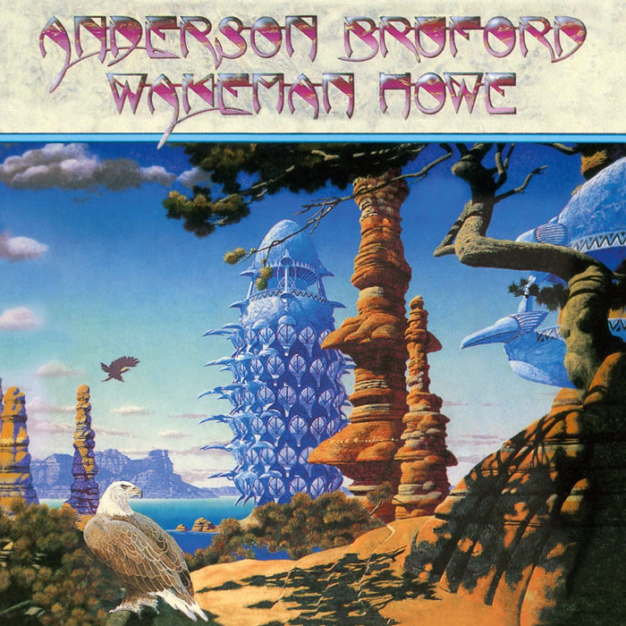 Anderson / Bruford / Wakeman / Howe - Anderson. Bruford. Wakeman. Howe - [Vinyl]