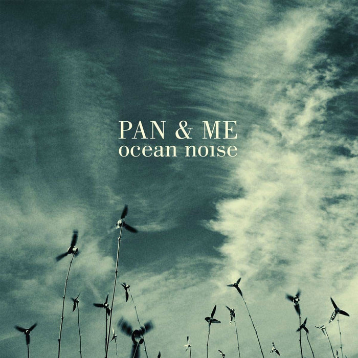 Pan  Me - Ocean Noise - [Vinyl]