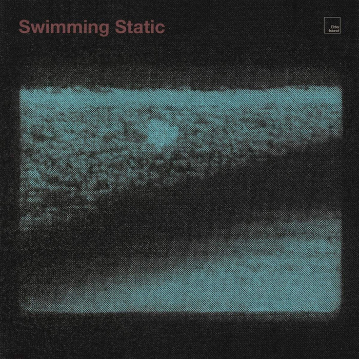 Elder Island - Swimming Static - [Vinyl]