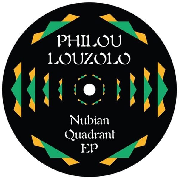 Philou Louzolo - Nubian Quadrant Ep - [Vinyl]