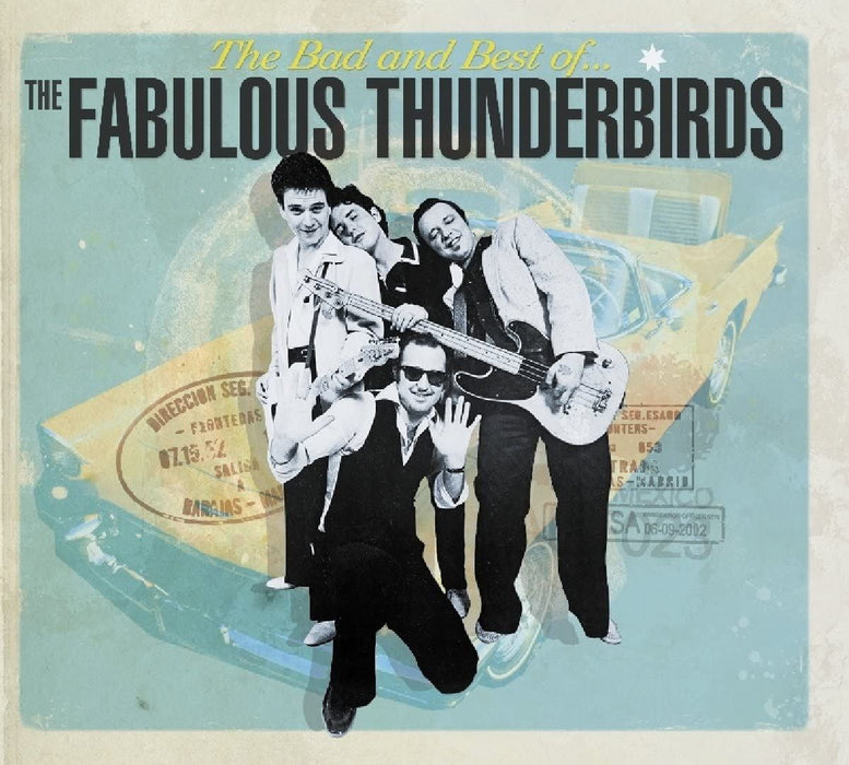 The Fabulous Thunderbirds - The Bad And Best Of The Fabulous Thunderbirds - [Vinyl]