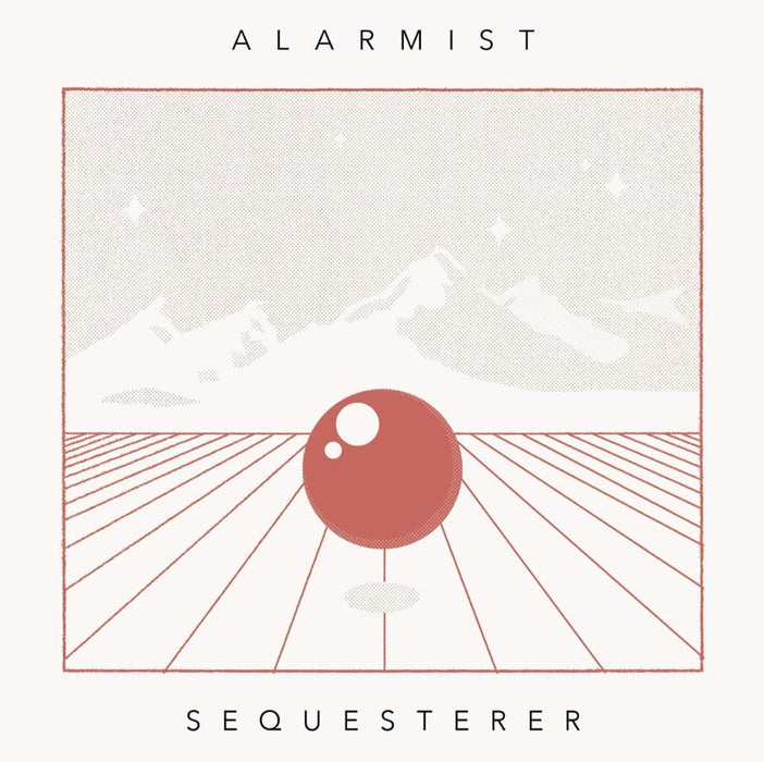 Alarmist - Sequesterer - [Vinyl]