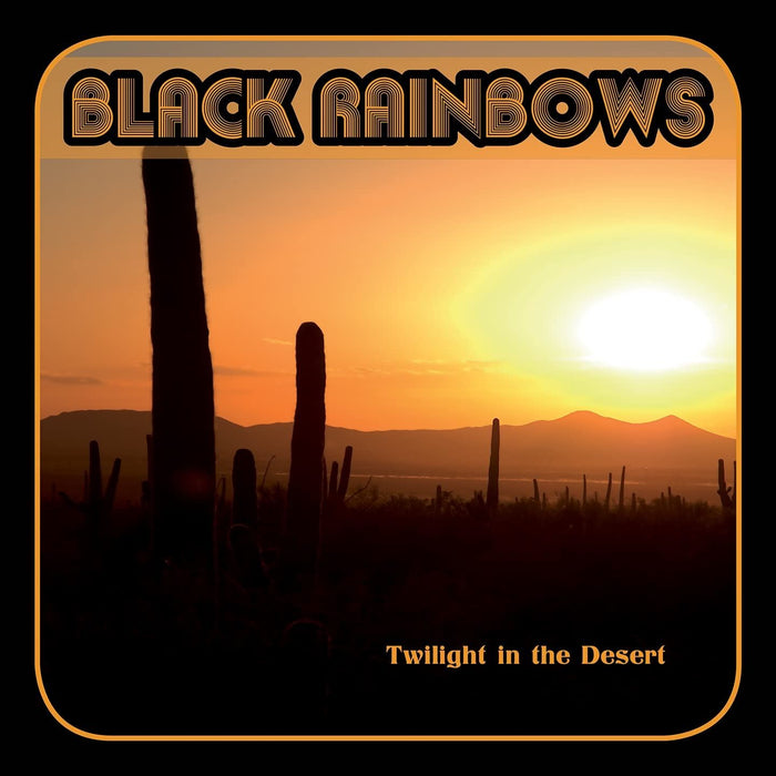 Black Rainbows - Twilight In The Desert - [Vinyl]