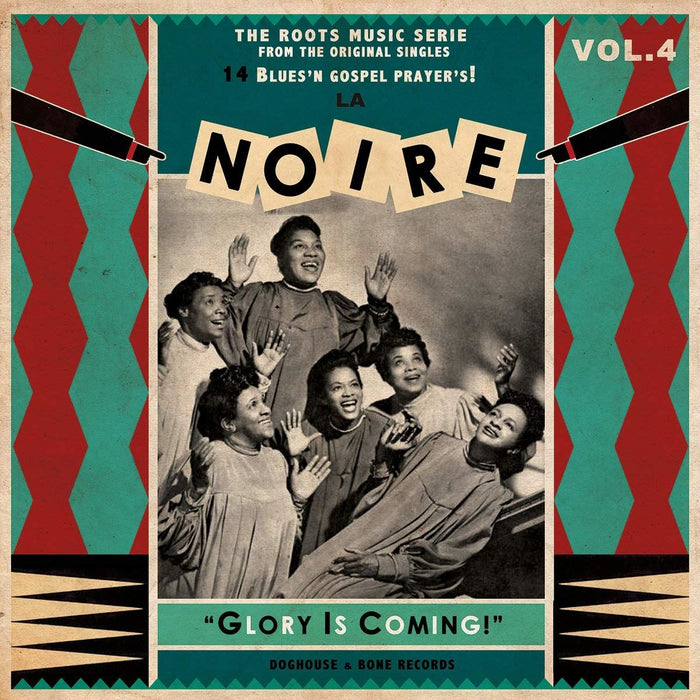 Various Artists - La Noire 04 - Glory Is Coming! - [Vinyl]