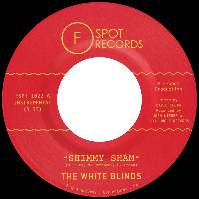 White Blinds - Shimmy Sham / Fire Eater - [Vinyl]