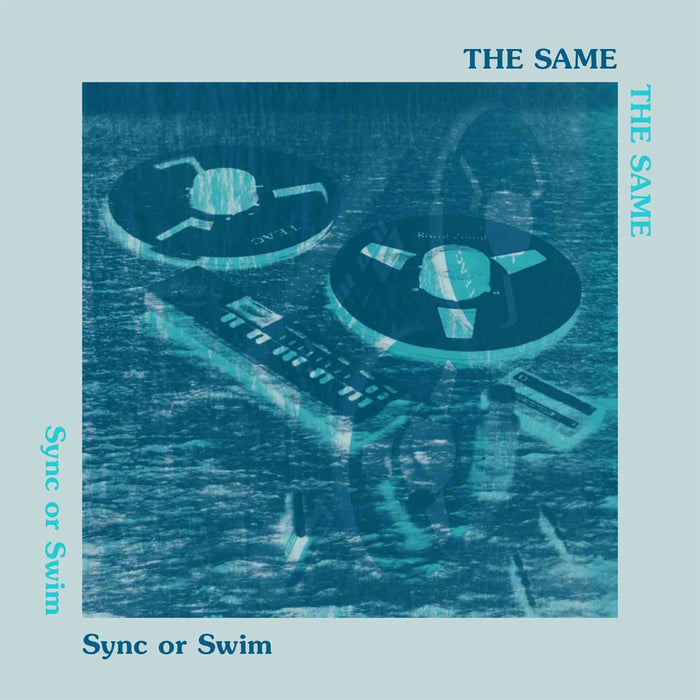 Same - Sync Or Swim - [Vinyl]