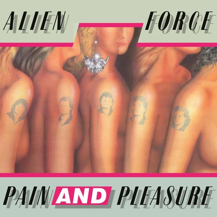 Alien Force - Pain And Pleasure - [Vinyl]