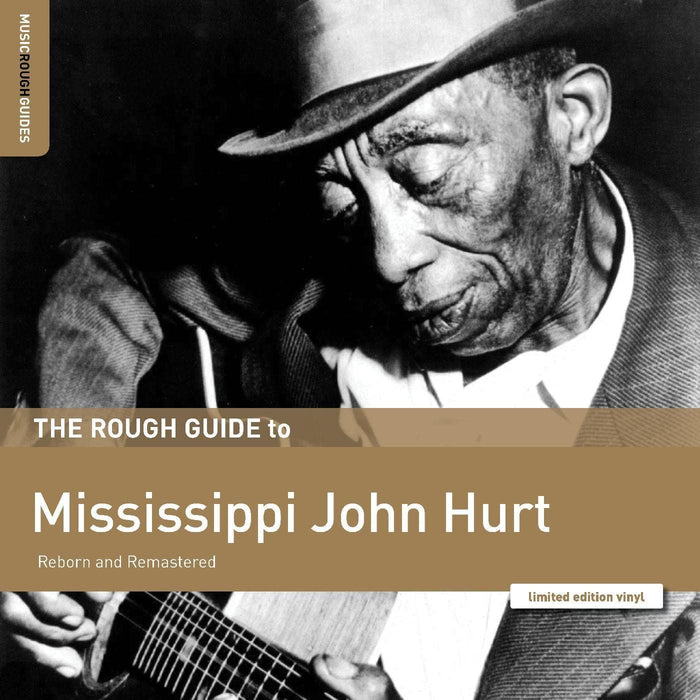 Mississippi John Hurt - The Rough Guide To Mississippi John Hurt - [Vinyl]