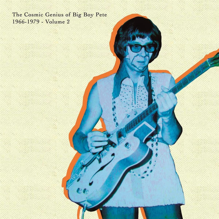 Big Boy Pete - The Cosmic Genius Of Big Boy Pete Vol. 2 - [Vinyl]