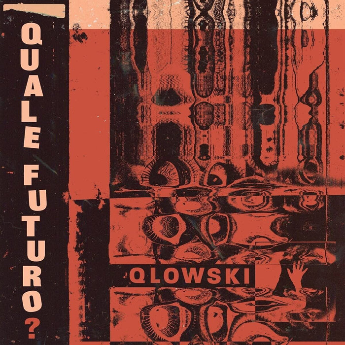 Qlowski - Quale Futuro? - [Vinyl]