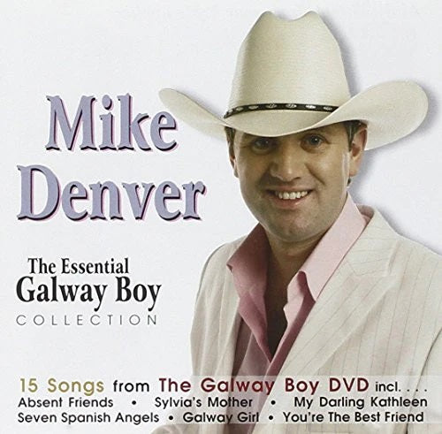 Mike Denver - The Essential Galway Boy - CD